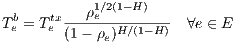            1∕2(1-H )
Tbe = Ttex--ρe---------- ∀e ∈ E
        (1 - ρe)H ∕(1-H)
     